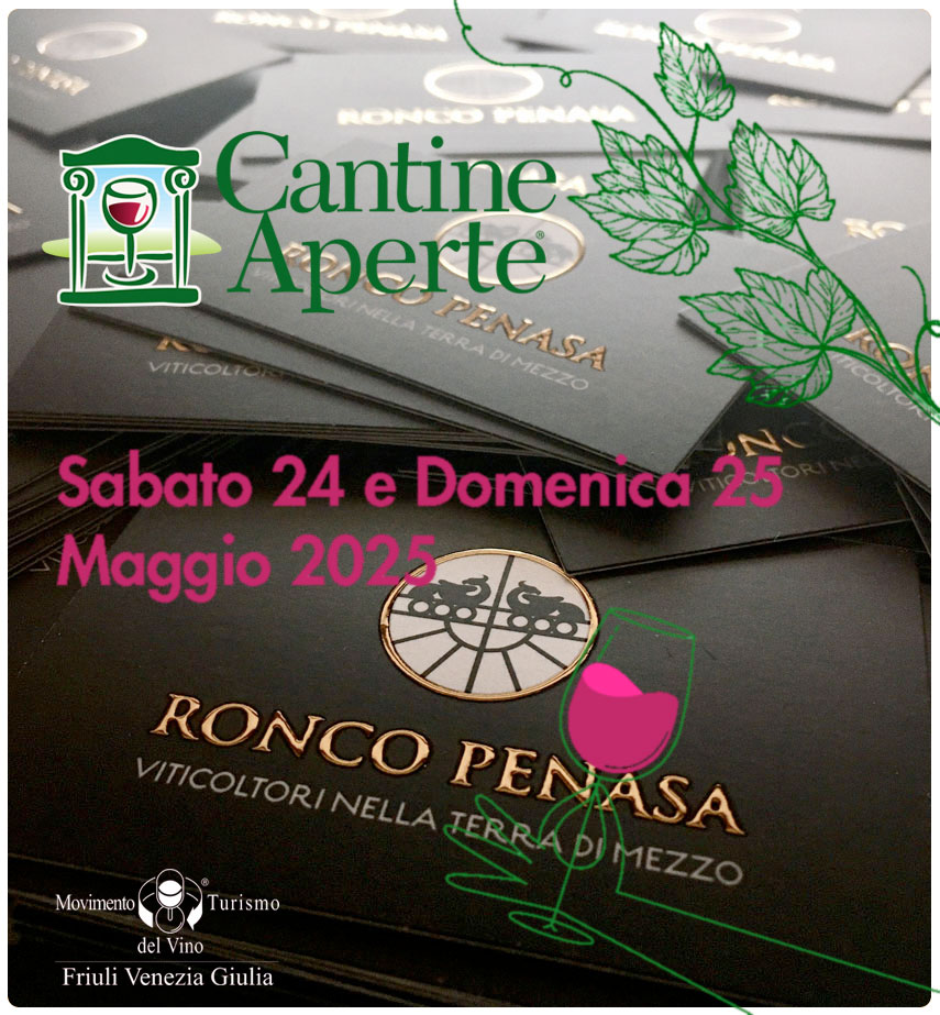 Italian-Directory blog, Cantine Aperte 2025, Ronco Penasa, Udine
